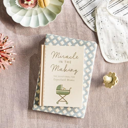 Miracle in the Making: The Devotional for Expectant Moms (75 Daily Devotions for Pregnant Mothers) – The Perfect Christian Baby Shower Gift
