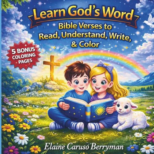 Learn God's Word: Bible Verses to Read, Understand, Write & Color
