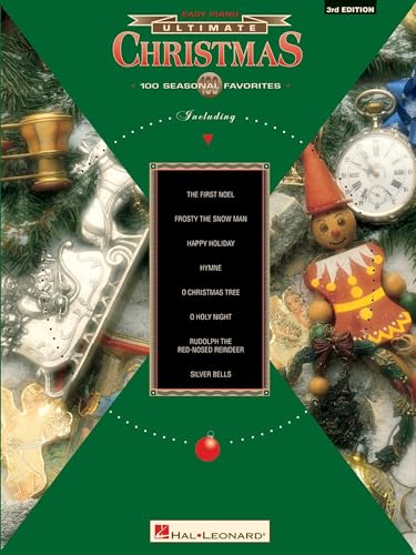 Ultimate Christmas 100 Seasonal Favorites, 3rd Edition | Easy Piano Sheet Music Songbook | Beginner Holiday Piano Music for Adults and Kids | Christmas Song Collection for Practice and Performance