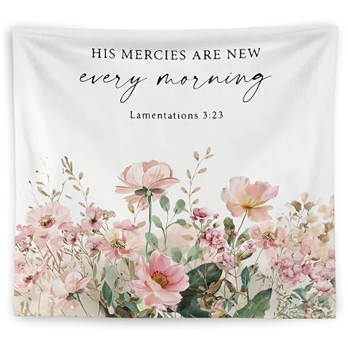 WNAGT Pink Floral Christian Tapestry Wall Hanging, Bible Verse Tapestry, His Mercies Are New Every Morning Scripture Religious Wall Blanket Decor for Girls Bedroom Dorm Home, 50x60 Inch - color: H