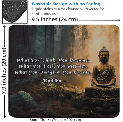 Buddha Quote Mousepad with Anti-Slip Base, What You Think Become Feel Attract Imagine Creat Inspirational Zen Design, Washable Surface, 9.5x7.9 Inches
