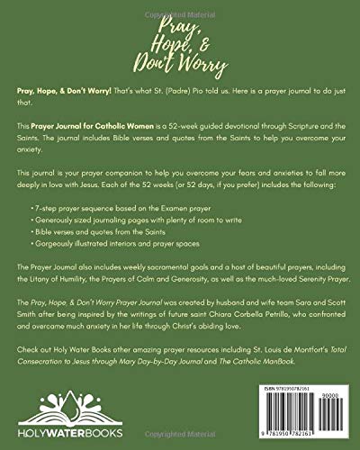 Pray, Hope, & Don't Worry Prayer Journal for Catholic Women: A 52-Week Guided Devotional Through Scripture and the Saints to Overcome Anxiety (Catholic Prayer Journal Series)
