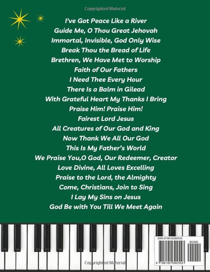 Sing & Play Hymns: Easy Piano Hymns for Advanced Beginner and Early Intermediate Pianists, Volume 2: Classic Christian Hymn Sheet Music Songbook for Worship, Church, and Home