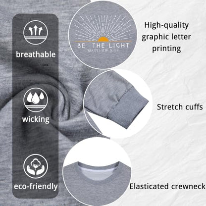 Christian Sweatshirt for Women Be The Light Pullover - color: Light Grey, size: Medium