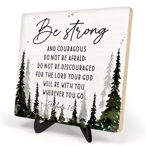 Bible Verse Sign, Christian Sign, Table Art Signs,Wooden Sign Desk Decor, Positive Home Decor,Be Strong and Conrageons Wood Plaque Gift for Women&Men,5.9x5.9inch (JOSHOA 1:9 Forest)