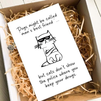 Humorous Birthday Card for Cat Lover, Funny Friendship Card from Cat, Cats are Man's Best Friends - color: Cats are Man's Best Friends