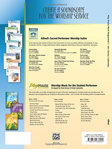 Play Praise -- Most Requested, Bk 1: 11 Piano Arrangements of Contemporary Worship Songs (Play Praise, Bk 1)