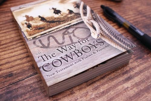 NIV, The Way for Cowboys New Testament with Psalms and Proverbs, Pocket-Sized, Paperback, Comfort Print