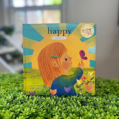Happy: A Song of Joy and Thanks for Little Ones, based on Psalm 92. (The Story of God’s Great Love)