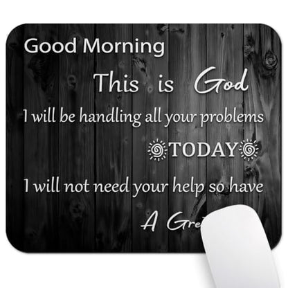 Good Morning This is God Christian Mouse Pad, Rustic Black Wood Desk Mat - color: Custom Designs Art 018