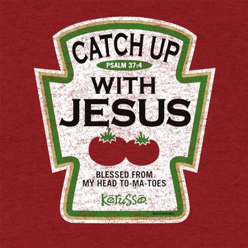 Kerusso Catch Up with Jesus Blessed from My Head to-Ma-Toes Ketchup Cotton Crew Neck T-Shirt - size: 3X-Large
