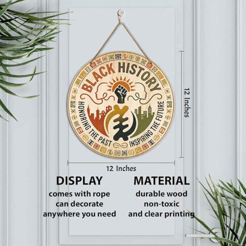Black History Wood Sign - 12" Rustic Hanging Wall Art Plaque with Pan-African Floral Fist Graphic, Melanin Heritage Door Signboard, Educational Commemorative Gift for Teachers Friends - color: Black History Honoring the Past Inspiring The Future