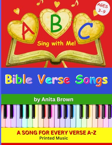 ABC Sing with Me Bible Verse Songs: Printed Music for 26 Bible Verse Songs