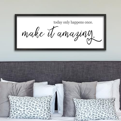 ZZJJHYWGQ oday Only Happens Once Make It Amazing Sign, Black, 32"×12" - color: Today Only Happens Once Make It Amazing (Black), size: 32"L x 12"W