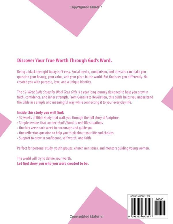 52-Week Bible Study for Black Teen Girls: A Chronological Journey from Genesis to Revelation with Weekly Lessons, Key Verses, and Questions for Reflection