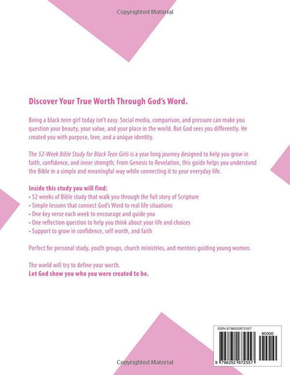 52-Week Bible Study for Black Teen Girls: A Chronological Journey from Genesis to Revelation with Weekly Lessons, Key Verses, and Questions for Reflection
