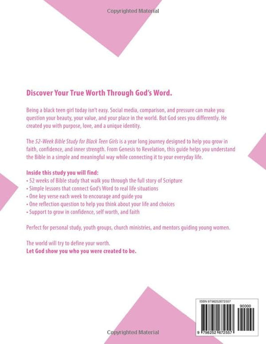 52-Week Bible Study for Black Teen Girls: A Chronological Journey from Genesis to Revelation with Weekly Lessons, Key Verses, and Questions for Reflection