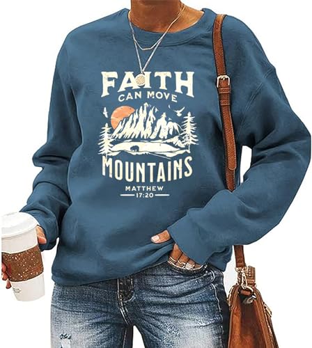 Faith Can Move Mountains Sweatshirt for Women Christian Crewneck Pullover - color: Blue, size: Medium