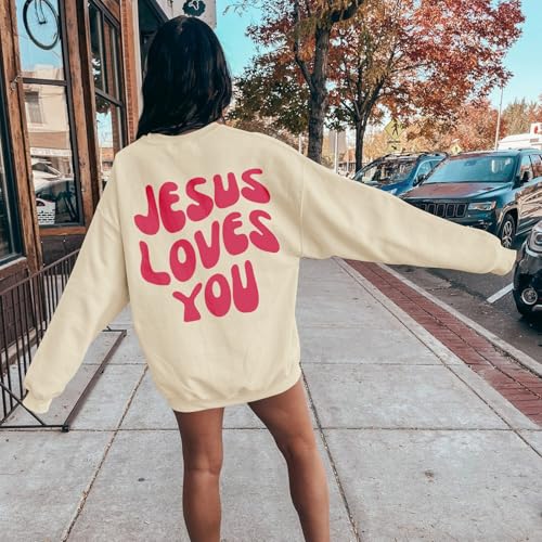 Christian Sweatshirts Women Jesus Loves You Sweatshirt Faith God Shirts Religious Hoodie Oversized Crewneck Pullover - color: Apricot, size: XX-Large