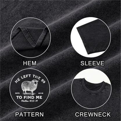 Christian Shirts for Men He Left The 99 to Find Me Shirt Jesus Religious Bible Verse Oversized Washed Graphic Tees - color: Black, size: XX-Large