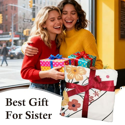 Sister Gifts Blanket 60" X 50", Best Sister Ever Gifts for Woman - color: Flowersisters
