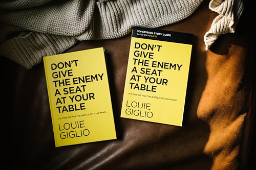 Don't Give the Enemy a Seat at Your Table Bible Study Guide plus Streaming Video: It's Time to Win the Battle of Your Mind