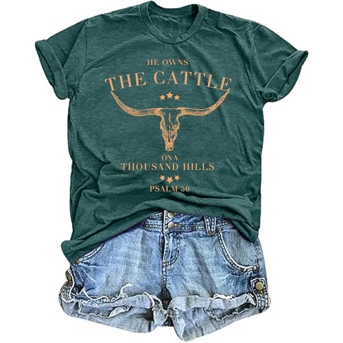 Christian Shirts for Women He Owns The Cattle On A Thousand Hills Tee Shirt Religious Bible Verse Faith Tops - color: Darkgreen, size: XX-Large