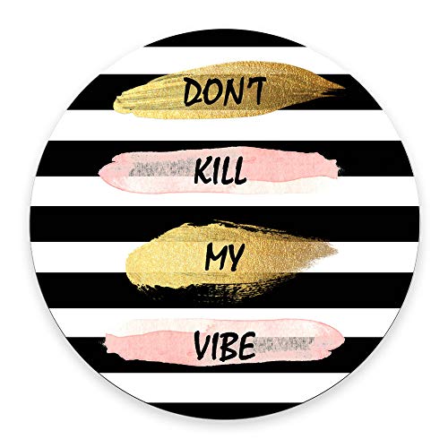 Personalized Round Mouse Pad, Printed Stripe Quote Don't Kill My Vibe Pattern, Non-Slip Rubber Comfortable Customized Computer Mouse Pad (7.87x7.87inch) - color: PA-10
