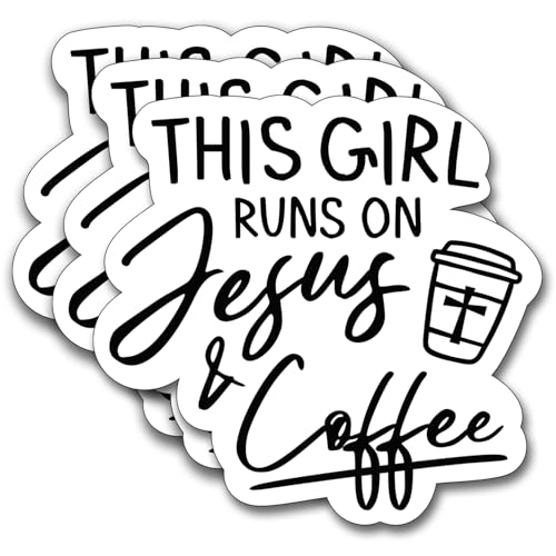 (3Pcs) This Girl Runs On Jesus and Coffee Sticker, Christian Decal Gifts Decorate Books Laptop Phone, Water Bottles Kindles Stickers, Tumbler Sticker Waterproof Vinyl Decorate Sticker 3" Inch - color: This Girl Runs on Jesus and Coffee