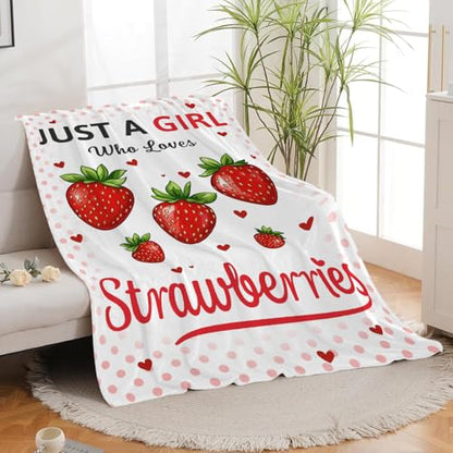 Strawberry Blanket Just A Girl Who Loves Strawberries Soft Cozy Throw Blanket Fruit Flannel Blankets Gifts for Women Girls Kids Adults 60"X50" - color: Girl Strawberry, size: 60"x50"