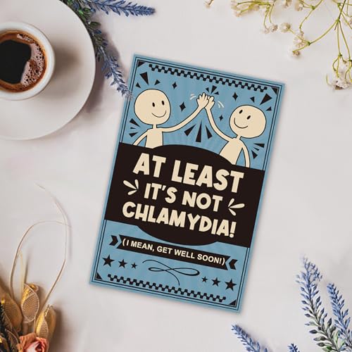 Funny Get Well Card, Inappropriate Adult Humor Get Well Soon Card, At Least It's Not Chlamydia Joke Card, Rude Feel Better Card for Friends Coworkers - color: Get Well Soon