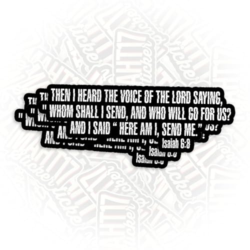 (3Pcs) Isaiah 6 8 The Lord Saying Whom Shall I Send Sticker Bible Christian Religious 3" Die-Cut Waterproof Vinyl Sticker for Laptop Water Bottle Phone Kindle Decal Stuff Gifts for Her Him 3 Inches - size: 3x3"