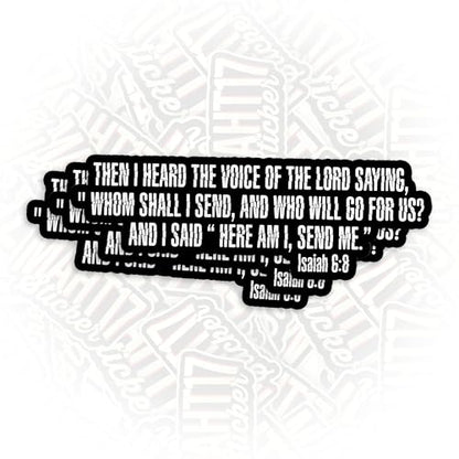 (3Pcs) Isaiah 6 8 The Lord Saying Whom Shall I Send Sticker Bible Christian Religious 3" Die-Cut Waterproof Vinyl Sticker for Laptop Water Bottle Phone Kindle Decal Stuff Gifts for Her Him 3 Inches - size: 3x3"