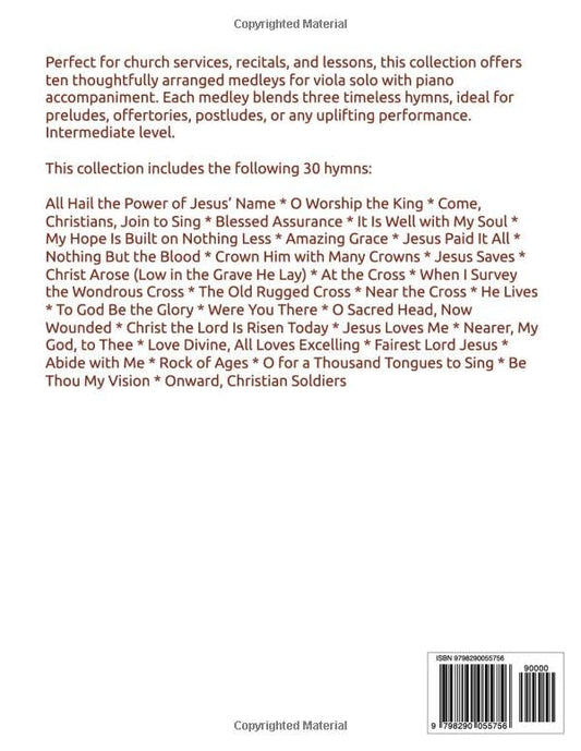 10 Hymn Medleys for Viola Solo with Piano Accompaniment: Featuring 30 Sacred Songs!