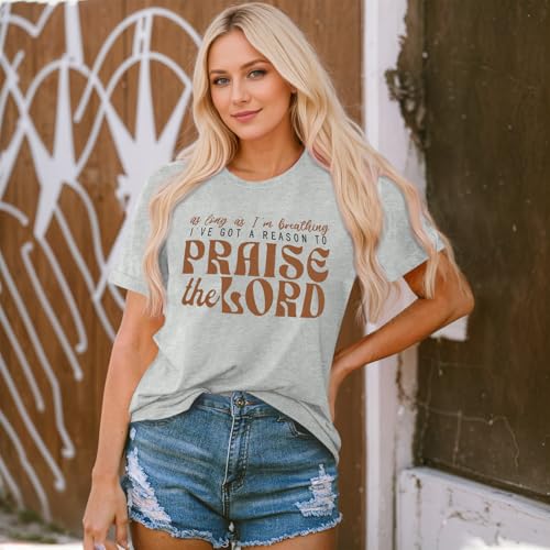 Christian Shirts for Women Praise The Lord God Bible Verse Tshirts Jesus Faith Religious T Shirt Inspirational Tees - color: Light Gray, size: X-Large