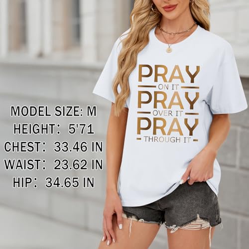 Tuislay Christian Shirts for Women Pray On It Pray Over It Pray Through It T Shirt Faith Graphic Tees Jesus Religious Tshirts - color: White, size: Large