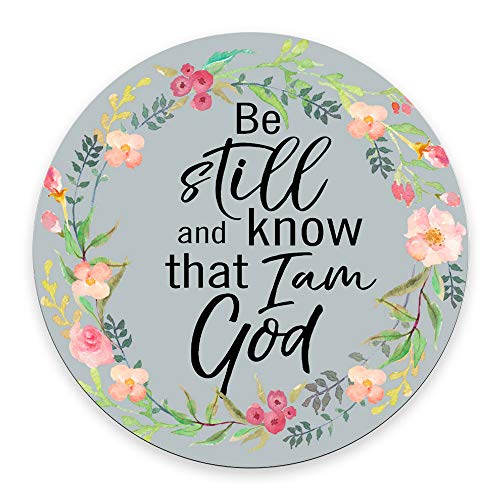 Bible Quote Mouse pad, Be Still and Know That I am God - Psalm 46:10 Round Mousepad - color: PA-4