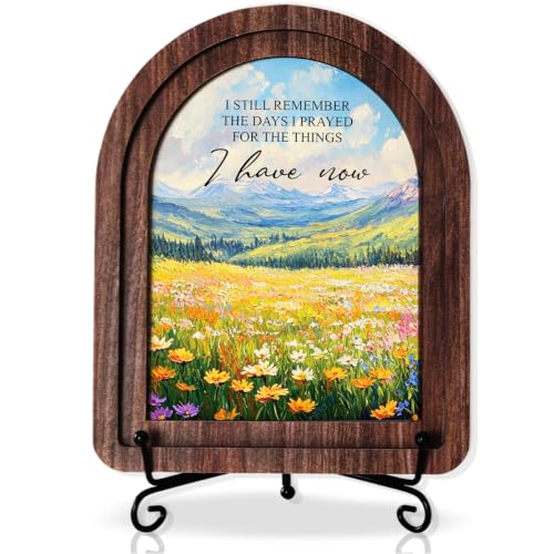 I Still Remember The Days I Prayed For The Things I Have Now Wood Signs - color: I Still Remember The Days I Prayed
