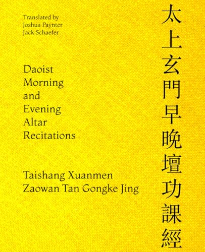 Daoist Morning and Evening Altar Recitations (Parting Clouds Daoist Resources)