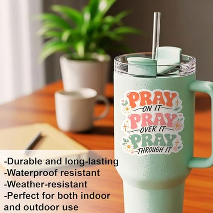 Pray On It Pray Over It Pray Through It Sticker, Pastel Floral Faith Design - color: Pray on It Pray Over It Pray Through It