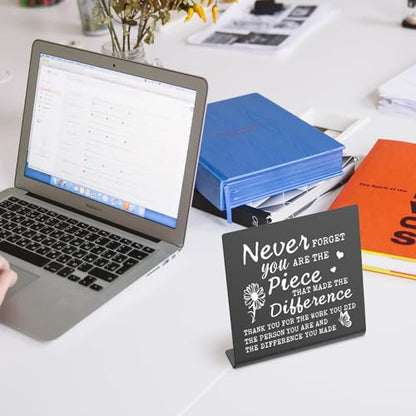 Never Forget You Are The Piece That Made The Difference - Going Away Gift for Coworker, Boss, Leader, Friends - Office Retirement Appreciation, Home Office Desk Sign XBZ175 - style: Never Forget