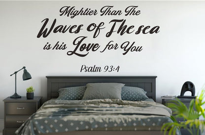 Psalm 93:4 Bible Verse Wall Decal, Christian Scripture Wall Sticker