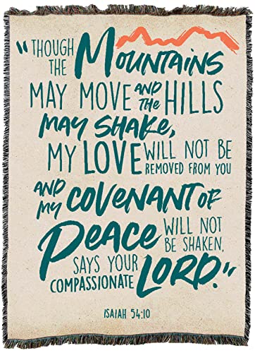 Pure Country Weavers Covenant of Peace Blanket - Scriptures - Isaiah 54:10 - Religious Gift Tapestry Throw Woven from Cotton - Made in the USA (72x54) - color: Isaiah 54:10, size: 72" x 54"