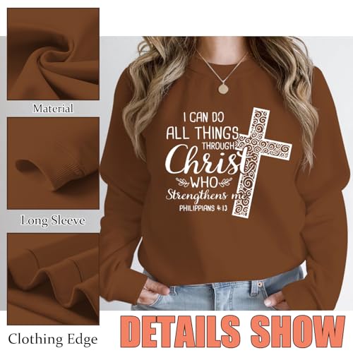 KEEVICI Christian Jesus Sweatshirts For Women Religious Bible Verse Cross Sweatshirt God Hoodie Faith Long Sleeve Shirts - color: Brown, size: X-Large