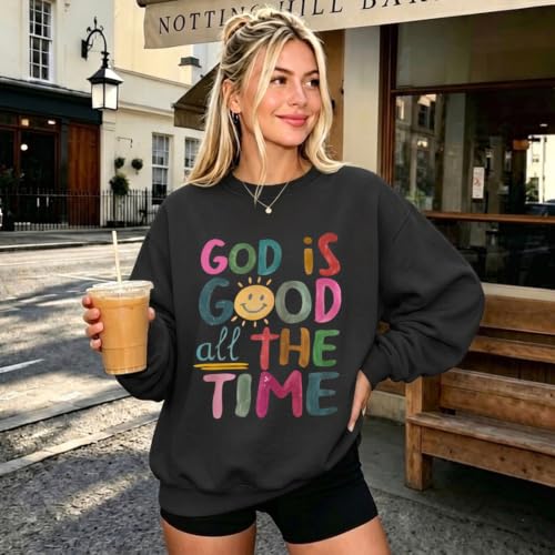 BeWithYou Christian Sweatshirts for Women Oversized God is Good Sweatshirt Jesus Faith Shirt Bible Verse Graphic Pullover Top - color: Black, size: XX-Large