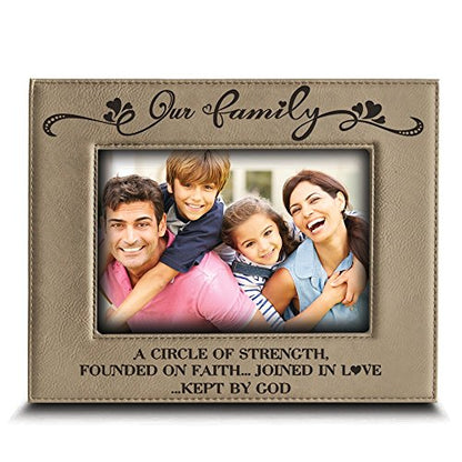 BELLA BUSTA - "Our Family A Circle of Strength Founded ON Faith... Joined in Love ...Kept BY GOD - Engraved Leather Picture Frame (4" x 6" Horizontal)