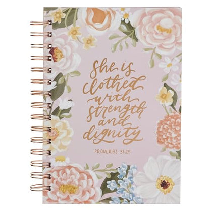 Christian Art Gifts Spiral Journal: Strength & Dignity - Prov. 31:25
