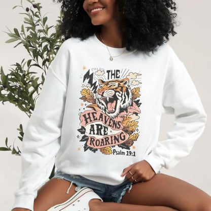 Heavens Are Roaring Christian Sweatshirt – Trendy Bible Verse Graphic Crewneck for Women & Men, Faith-Based Apparel, Religious Hoodie, Spiritual Gift, Worship & Church Outfit