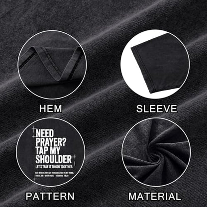 BINTEHGS Mens Christian T Shirts Need Prayer Tap My Shoulder Shirt Jesus Faith Oversized Graphic Tees God Acid Wash Tshirt - color: Black, size: X-Large