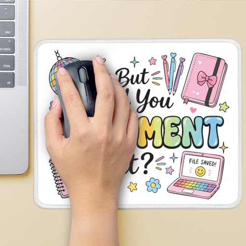 Funny But Did You Document It Mouse Pad for Coworkers HR Nurses - color: Rainbow & Pink